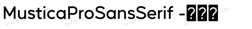 MusticaProSansSerif 字体转换